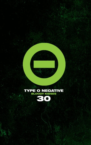 Cover image for 9798886560640 - Type O Negative: Bloody Kisses 30