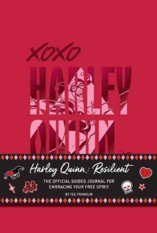 Cover image for 9798886630251 - Harley Quinn: Resilient: The Official Guided Journal for Embracing Your Free Spirit