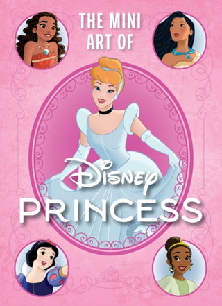 Supplemental image for 9798886635218 - Disney: The Mini Art of Disney Princess