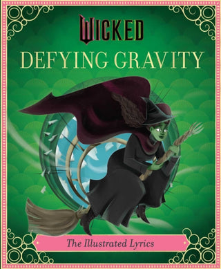 Supplemental image for 9798886637335 - Wicked: Defying Gravity