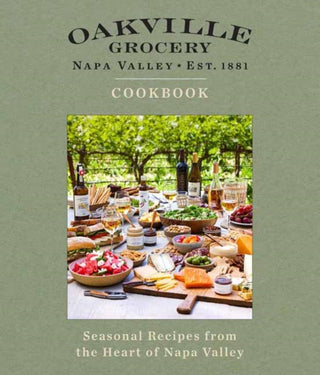 Cover image for 9798886740172 - Oakville Grocery The Cookbook