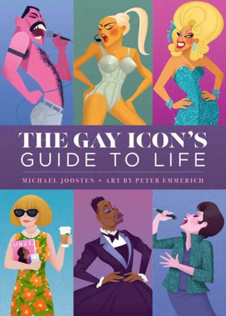 Cover image for 9798886740806 - The Gay Icon's Guide to Life