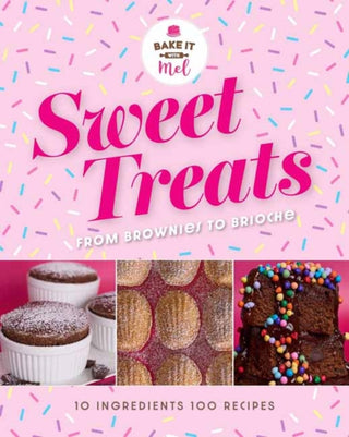 Cover image for 9798886741179 - Sweet Treats from Brownies to Brioche