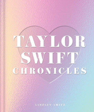 Cover image for 9798886742886 - Taylor Swift Chronicles