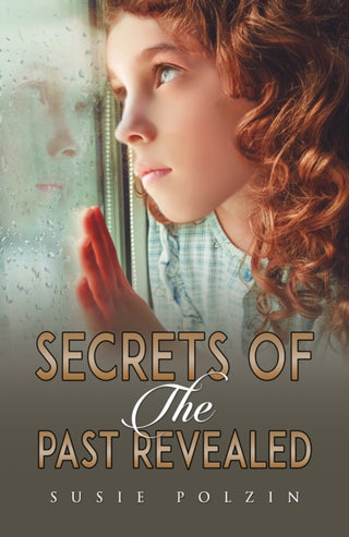 Supplemental image for 9798886932966 - Secrets of the Past Revealed