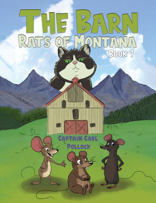 Cover image for 9798886939224 - The Barn Rats of Montana – Book 1