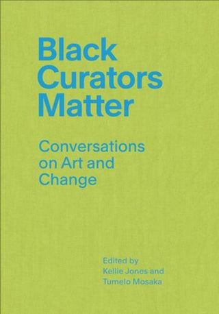 Cover image for 9798887120140 - Black Curators Matter
