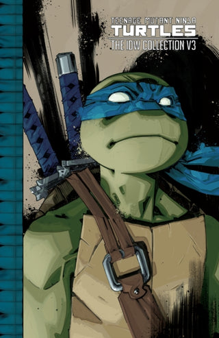 Cover image for 9798887240527 - Teenage Mutant Ninja Turtles: The IDW Collection Volume 3