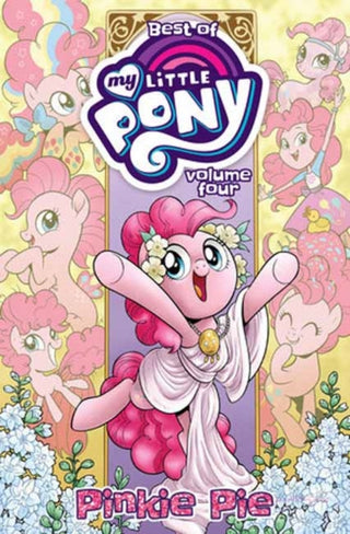 Cover image for 9798887242583 - Best of My Little Pony, Vol. 4: Pinkie Pie