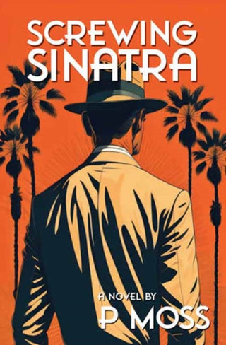 Supplemental image for 9798887243566 - Screwing Sinatra