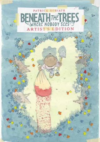 Cover image for 9798887244488 - Beneath the Trees Where Nobody Sees Artist's Edition