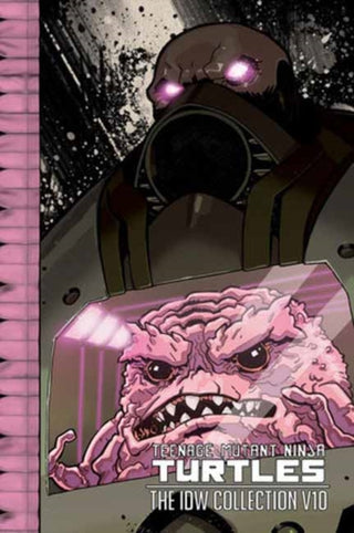 Cover image for 9798887244624 - Teenage Mutant Ninja Turtles: The IDW Collection Volume 10