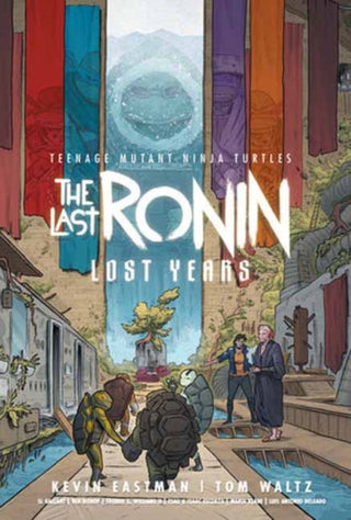 Cover image for 9798887244648 - Teenage Mutant Ninja Turtles: The Last Ronin--Lost Years