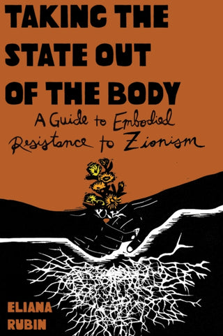 Cover image for 9798887440620 - Taking the State Out of the Body