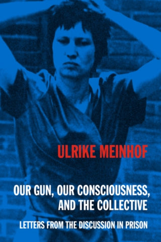Cover image for 9798887441320 - Our Gun, Our Consciousness, and the Collective