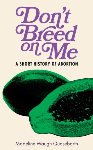 Cover image for 9798887441788 - Don't Breed on Me