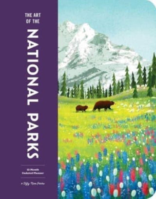 Cover image for 9798887621333 - The Art of the National Parks Undated Planner
