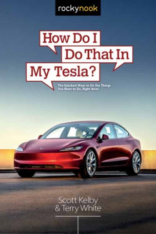 Supplemental image for 9798888143766 - How Do I Do That in My Tesla?