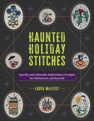 Cover image for 9798888143919 - Haunted Holiday Stitches