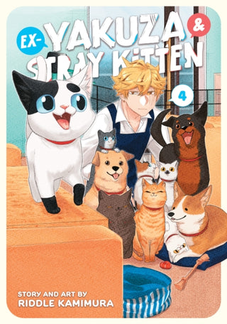 Cover image for 9798888430729 - Ex-Yakuza and Stray Kitten Vol. 4