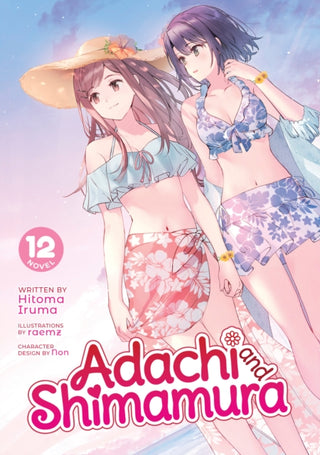 Cover image for 9798888431009 - Adachi and Shimamura (Light Novel) Vol. 12