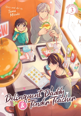Cover image for 9798888433485 - Delinquent Daddy and Tender Teacher Vol. 3: Four-Leaf Clovers