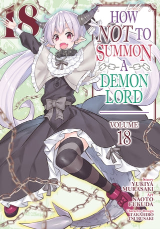 Cover image for 9798888433553 - How NOT to Summon a Demon Lord (Manga) Vol. 18