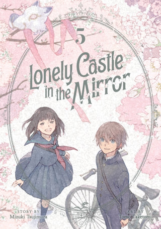 Cover image for 9798888434635 - Lonely Castle in the Mirror (Manga) Vol. 5