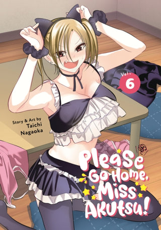 Cover image for 9798888435953 - Please Go Home, Miss Akutsu! Vol. 6