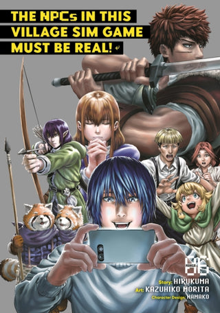 Cover image for 9798888436349 - The NPCs in this Village Sim Game Must Be Real! (Manga) Vol. 6