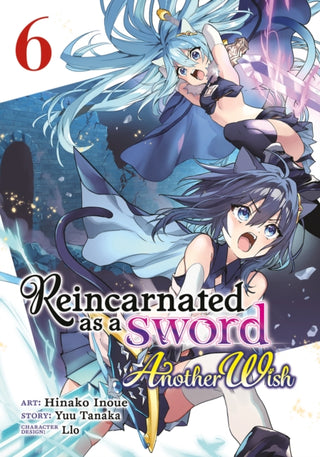 Cover image for 9798888436493 - Reincarnated as a Sword: Another Wish (Manga) Vol. 6