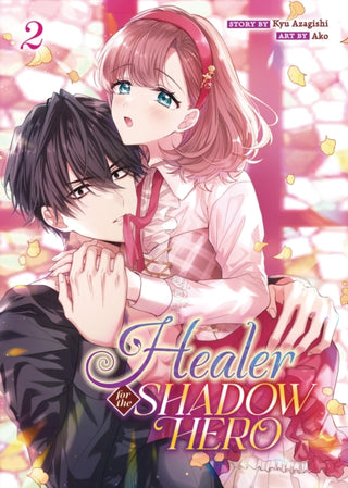 Cover image for 9798888438152 - Healer for the Shadow Hero (Manga) Vol. 2