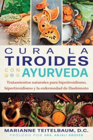 Cover image for 9798888501054 - Cura la tiroides con ayurveda