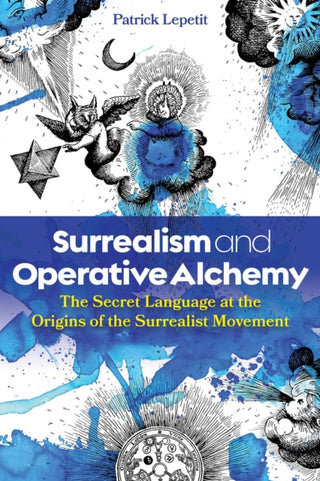 Cover image for 9798888501672 - Surrealism and Operative Alchemy