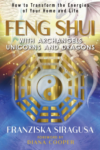 Supplemental image for 9798888502259 - Feng Shui with Archangels, Unicorns, and Dragons