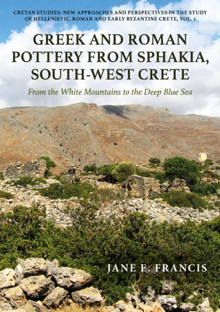 Supplemental image for 9798888570500 - Greek and Roman Pottery from Sphakia, South-West Crete