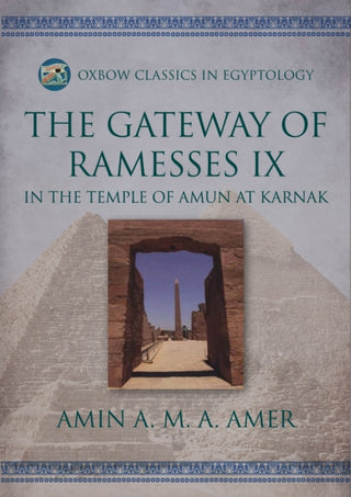 Cover image for 9798888570753 - The Gateway of Ramesses IX in the Temple of Amun at Karnak