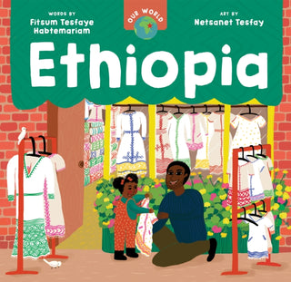 Cover image for 9798888590119 - Our World: Ethiopia