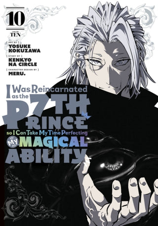 Cover image for 9798888770009 - I Was Reincarnated as the 7th Prince so I Can Take My Time Perfecting My Magical Ability 10
