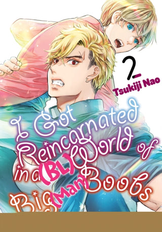 Cover image for 9798888770108 - I Got Reincarnated in a (BL) World of Big (Man) Boobs 2