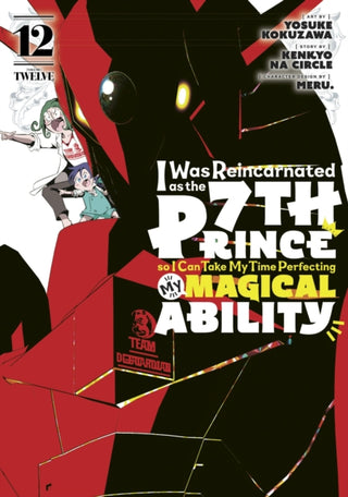 Supplemental image for 9798888770528 - I Was Reincarnated as the 7th Prince so I Can Take My Time Perfecting My Magical Ability 12