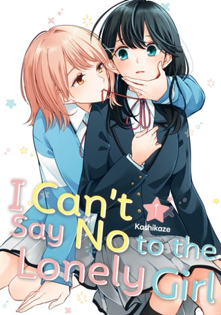 Cover image for 9798888771099 - I Can't Say No to the Lonely Girl 1