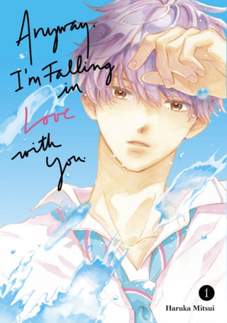Supplemental image for 9798888771150 - Anyway, I'm Falling In Love With You. 1
