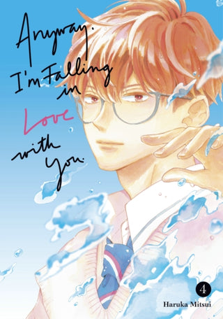 Cover image for 9798888771181 - Anyway, I'm Falling In Love With You. 4