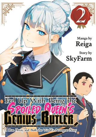 Cover image for 9798888772034 - Fed Up With Being the Spoiled Queen's Genius Butler, I Ran Away and Built the World's Strongest Army 2