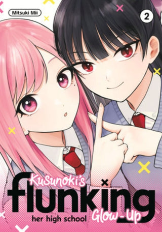 Cover image for 9798888772720 - Kusunoki's Flunking Her High School Glow-Up 2