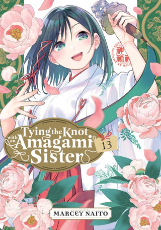 Cover image for 9798888772812 - Tying the Knot With an Amagami Sister 13