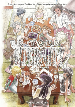 Cover image for 9798888773093 - To Your Eternity 21