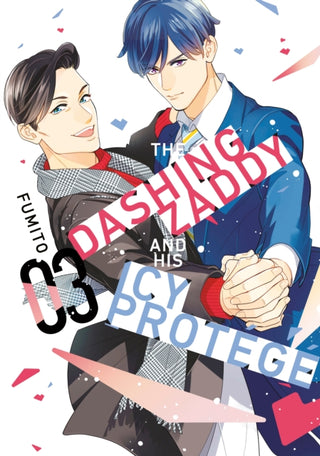 Cover image for 9798888774304 - The Dashing Zaddy and His Icy Protege 3