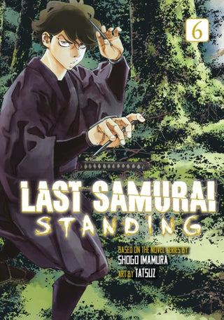 Cover image for 9798888779200 - Last Samurai Standing 6